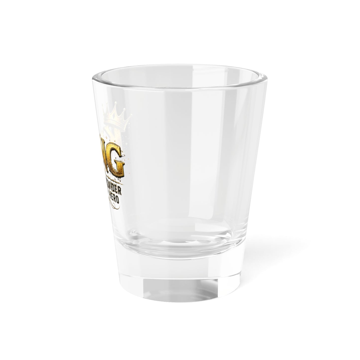 'King: Father • Provider • Husband • Hero' 1.5oz Shot Glass