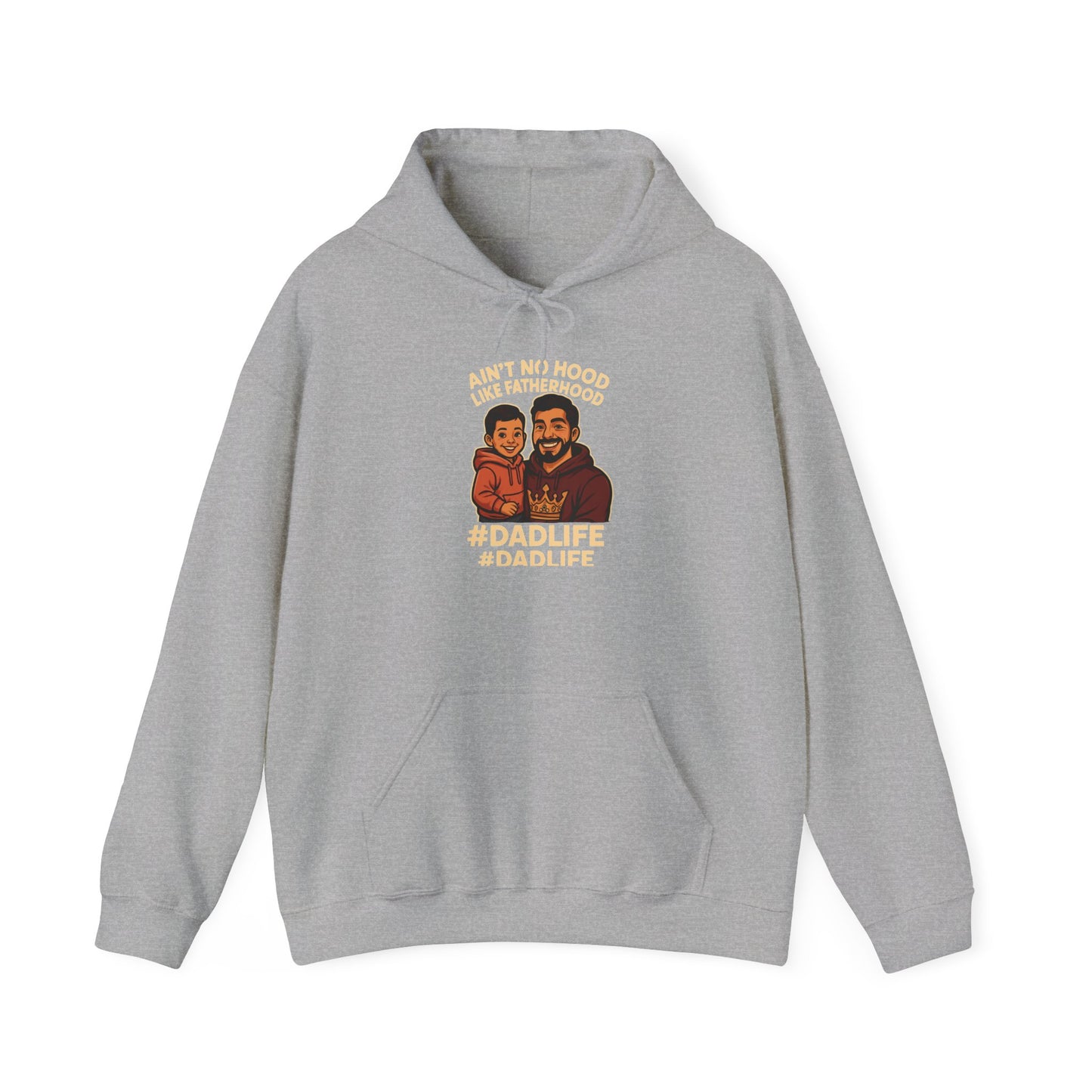 Ain't No Hood Like Fatherhood Hoodie for Dads
