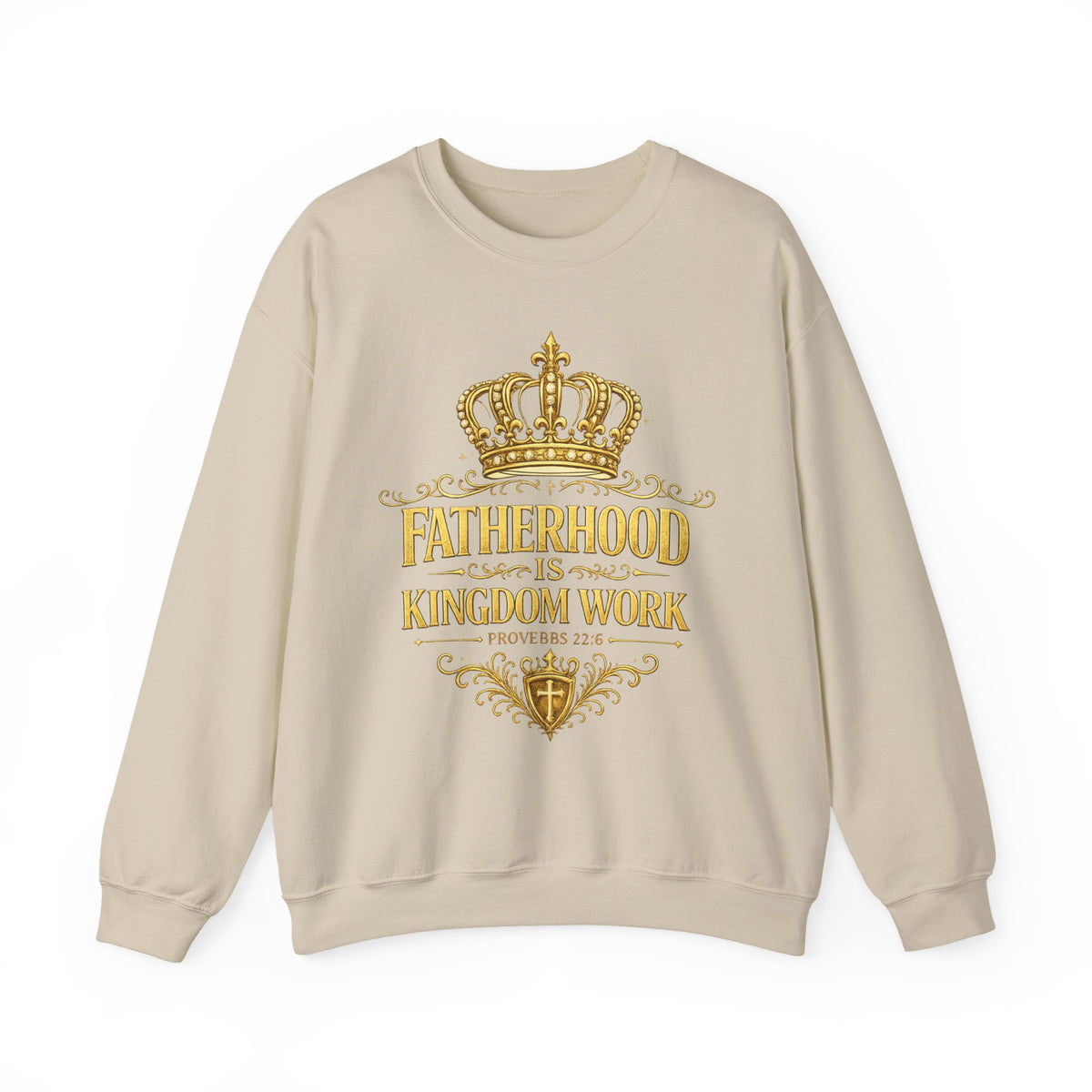Fatherhood Is Kingdom Work Sweatshirt — Christian Dad Crewneck