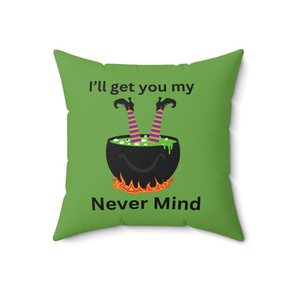 Ill get you witch-Green