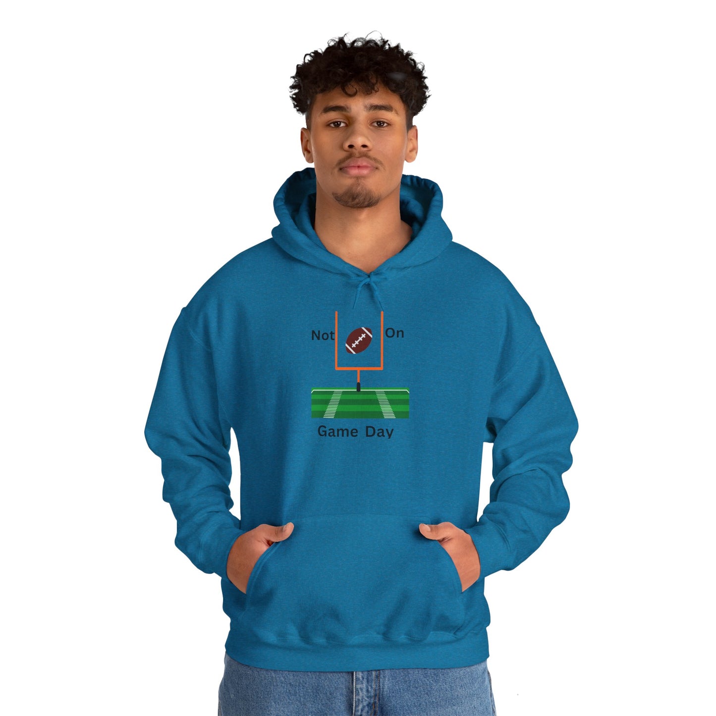 Not on Game Day-Hoodie