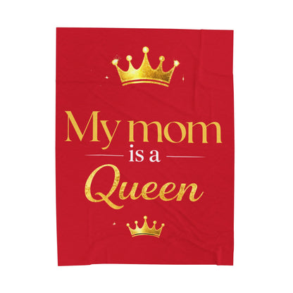 Velveteen Plush Blanket — "My Mom is a Queen" Gold Crown Mother's Day Throw