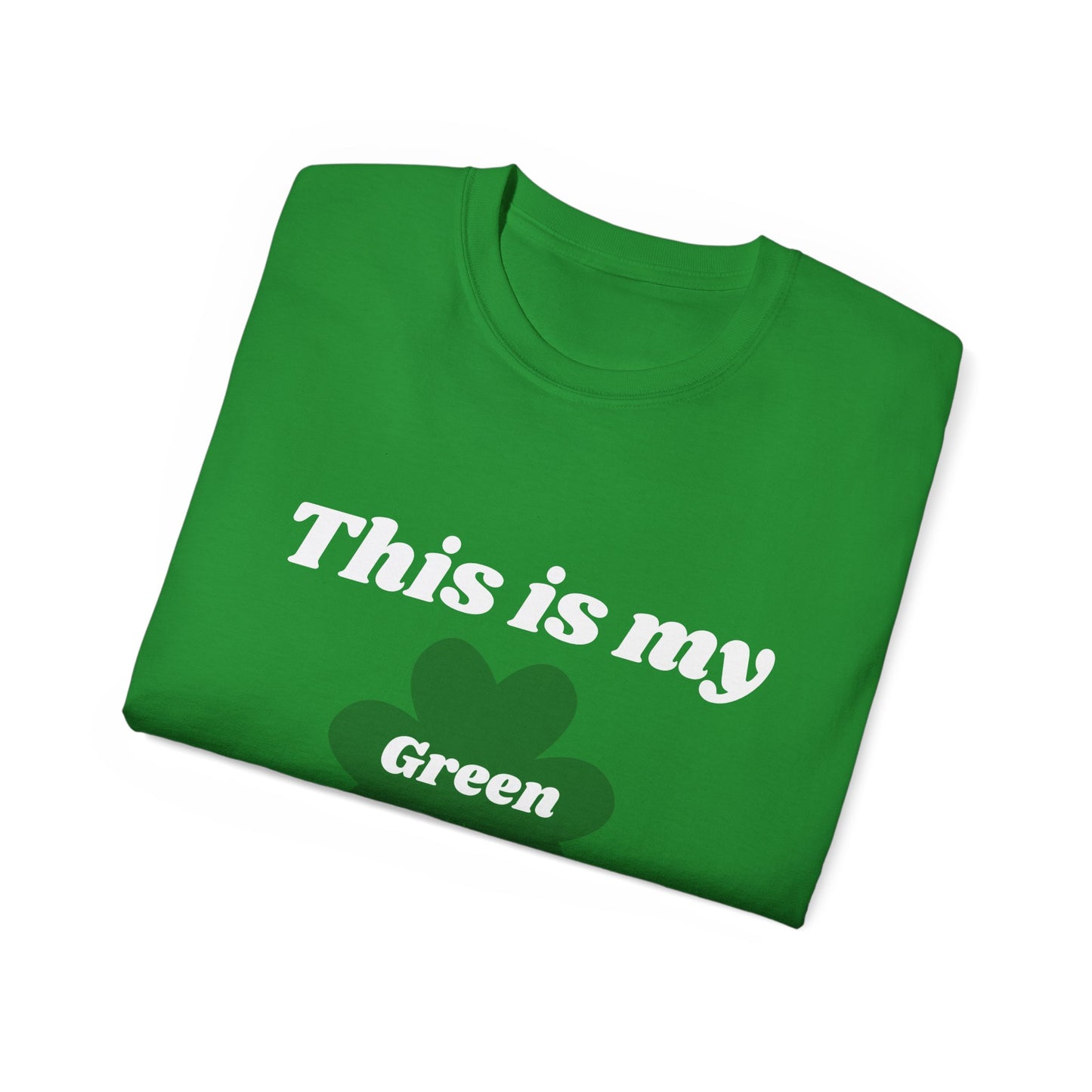 St. Patrick's 'This Is My Green Shirt' T-Shirt 2- Shamrock Holiday Tee