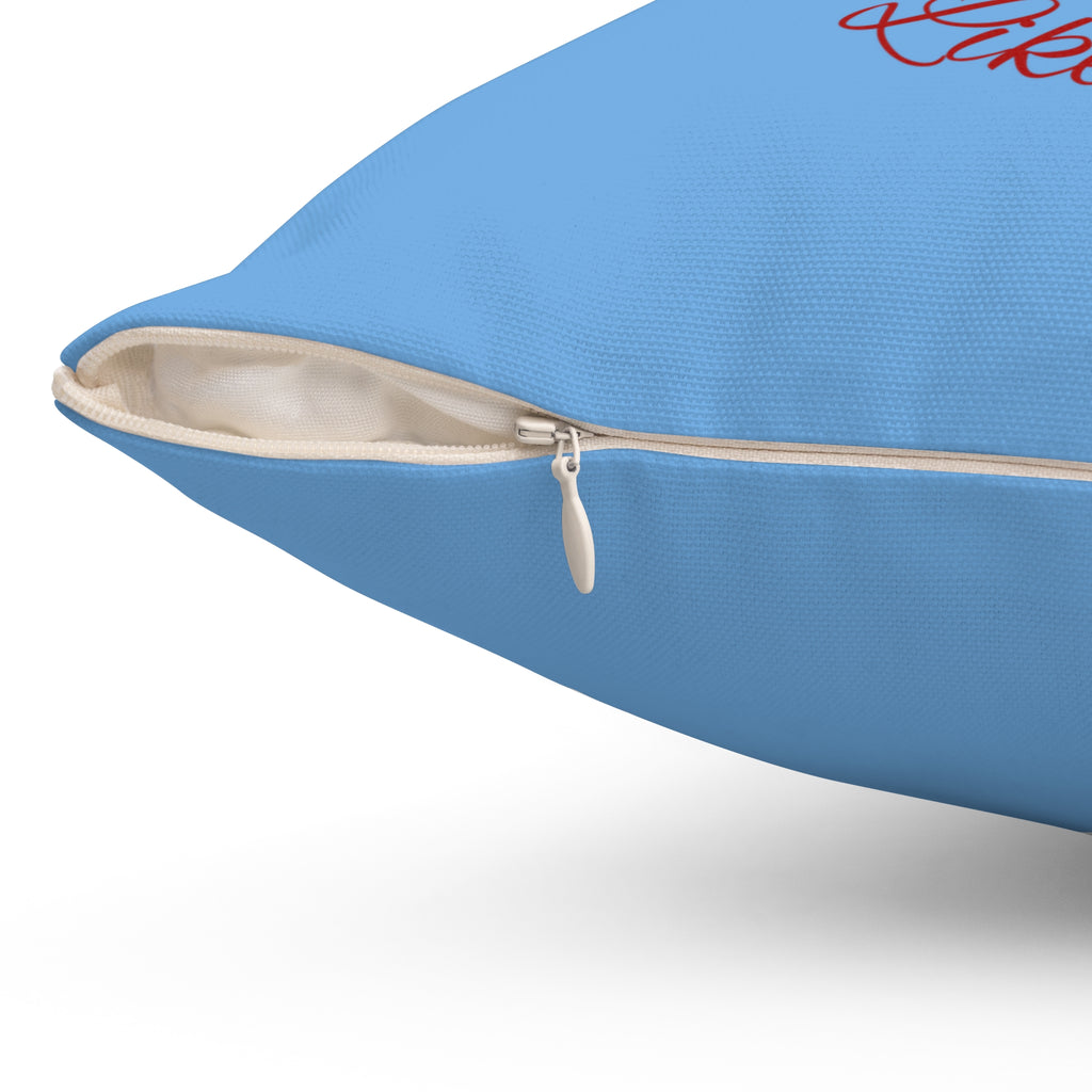 They Not Like Us 4- (Lt Blue) Spun Polyester Square Pillow
