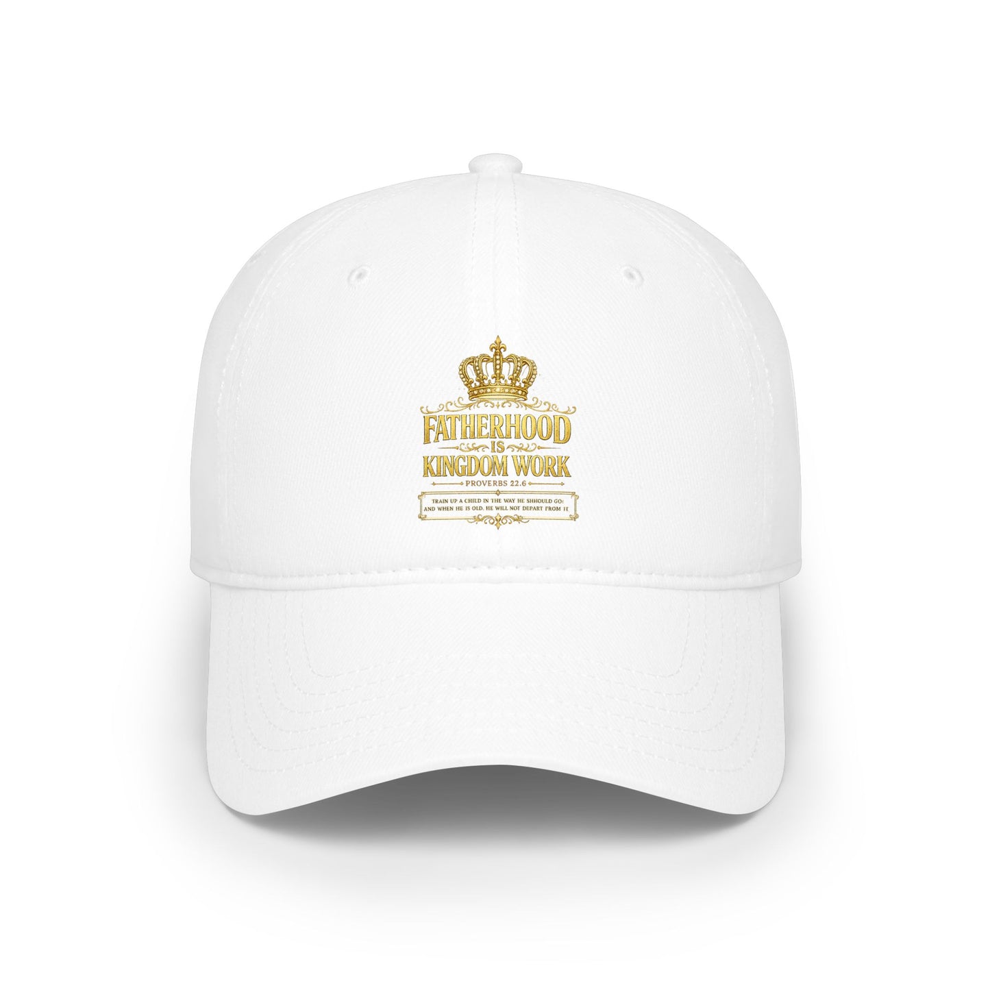 Fatherhood Kingdom Work Low Profile Baseball Cap — Crown Dad Hat