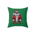 They Not Like U-Spun Polyester Square Pillow (Dk Green)