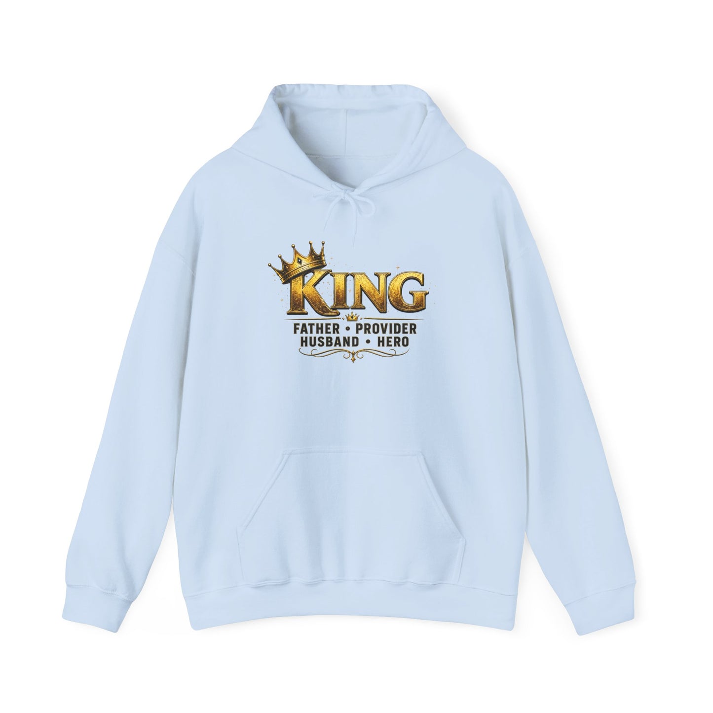 "King: Father • Provider • Husband • Hero" Graphic Pullover Hoodie
