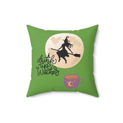 Drink Up Witches-Green