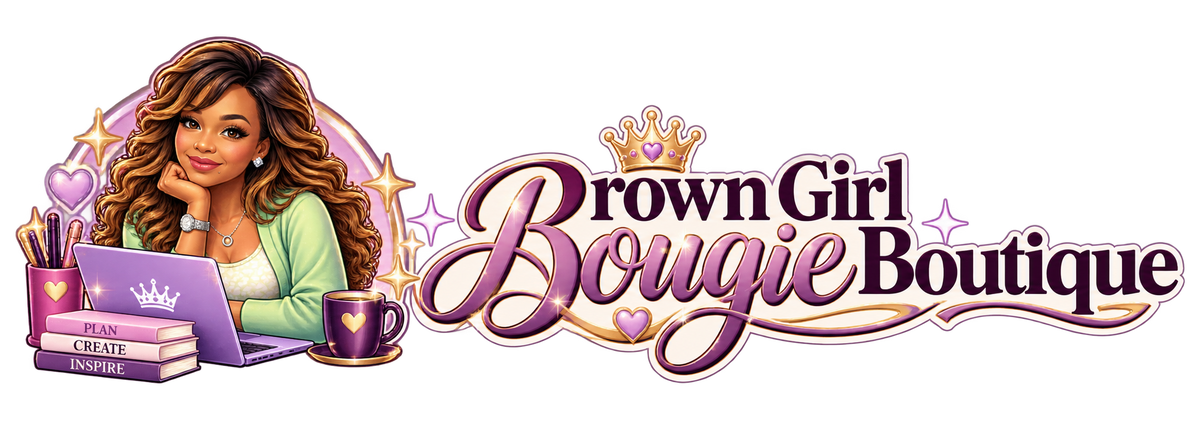 Brown Girl Bougie Boutique