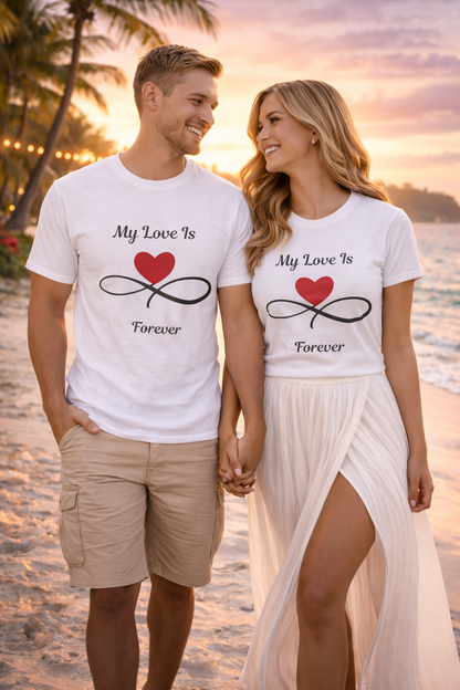 Infinity-My Love Is Forever Tee
